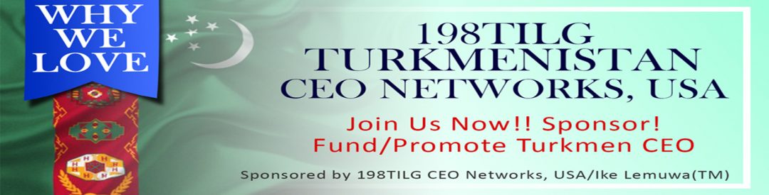 198TILG Turkmenistan CEO Network, USA